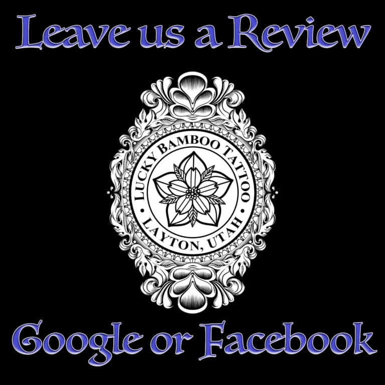 Leave Lucky Bamboo Tattoo a Google or Facebook review